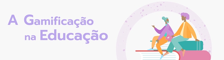 gamificação na educação